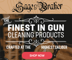 sage and braker finest gun cleaning products