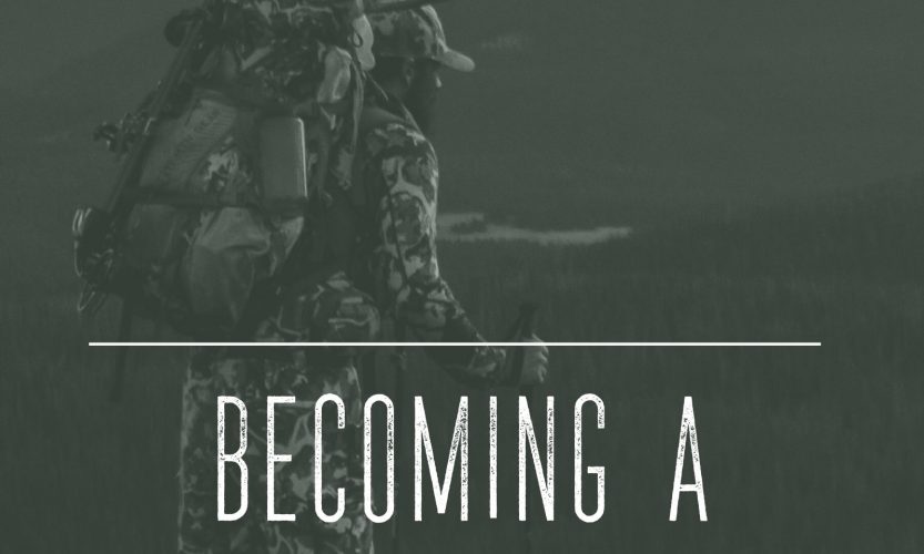 Becoming a Backpack Hunter: A Beginner's Guide to Hunting the Backcountry